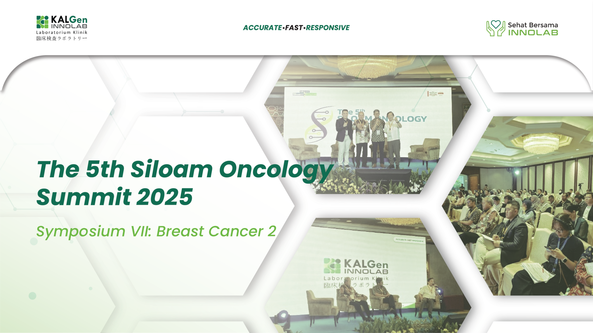  The 5th Siloam Oncology Summit 2025 Symposium VIII: Breast Cancer 2 